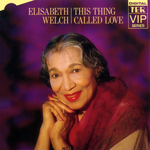 Elizabeth Welch - Elisabeth Welch This Thing Called Love