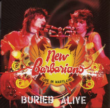 New Barbarians - Buried Alive: Live In Maryland