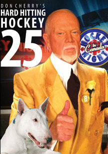 Don Cherry - Hard Hitting Hockey 25