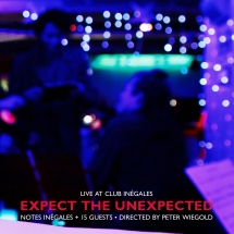 Note Inegales - Expect the Unexpected