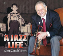 Glenn Zottola - Story: A Jazz Life