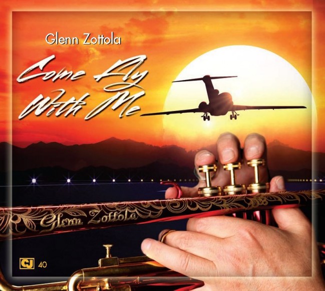 Glenn Zottola - Come Fly With Me