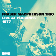 Fraser Macpherson Trio - Live @ Puccini