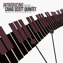 Craig Scott Quintet - Introducing