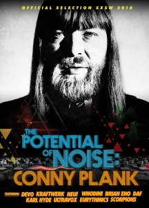 Conny Plank: The Potential Of Noise