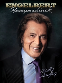 Engelbert Humperdinck - Totally Amazing