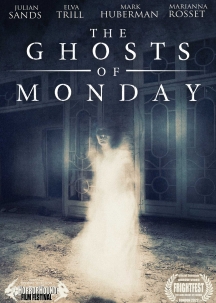 The Ghosts Of Monday