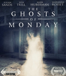 The Ghosts Of Monday