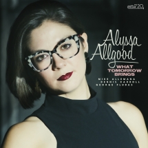 Alyssa Allgood - What Tomorrow Brings