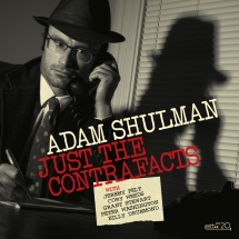 Adam Shulman Sextet - Just The Contrafacts