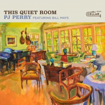 PJ Perry & Bill Mays - This Quiet Room