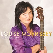 Louise Morrissey - You Raise Me Up