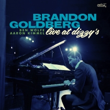 Brandon Goldberg Trio - Live At Dizzy