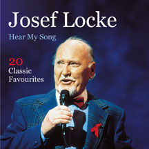 Josef Locke - Hear My Songs