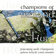 Grainne Kelly & Ciaran Marsden - Champions Of Ireland: Flute