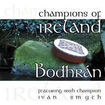 Ivan Smith - Champions of Ireland: Bodhran