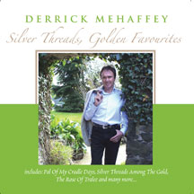 Derrick Mehaffey - Silver Threads, Golden Favourites