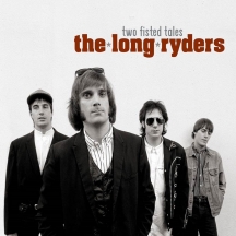 Long Ryders - Two Fisted Tales: 3CD Boxset