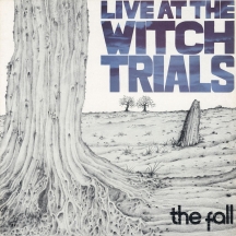 Fall - Live At the Witch Trials: 3CD Boxset