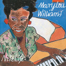 Mary Lou Williams - Nite Life (2 Cd Set)
