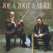 Joe Venuti & Zoot Sims - Joe & Zoot & More