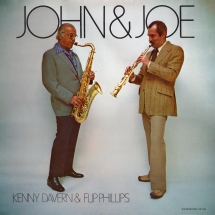 Kenny Davern & Flip Phillips - John & Joe