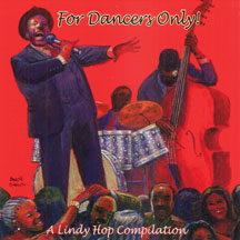 For Dancers Only: A Lindy Hop Compilation