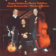 Roger Kellaway - Meets the Duo