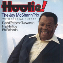 Jay McShann Trio - Hootie!