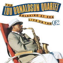 Lou Donaldson Quartet - Relaxin