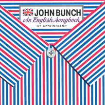 John Bunch - English Songbook, An