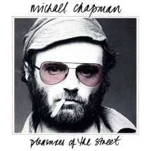 Michael Chapman - Pleasures Of The Street