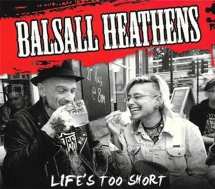 Balsall Heathens - Life