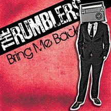 Rumblers - Bring Me Back