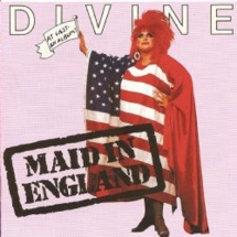 Divine - Maid In England: Expanded Edition