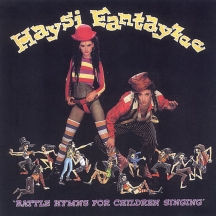 Hayzi Fantayzee - Battle Hymns For Children Singing: Expanded Edition