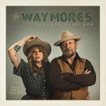 The Waymores - Greener Pastures (Green Vinyl)