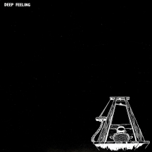 Deep Feeling - The Complete Anthology