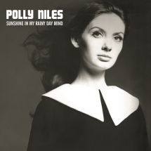 Polly Niles - Sunshine In My Rainy Day Mind: the Lost Album