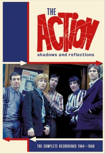 Action - Shadows And Reflections: The Complete Recordings 1964-1968