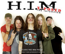HIM - X-Posed: Interview Unauthorized