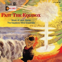 Jack Stamp - Past The Equinox: The Music Of Jack Stamp