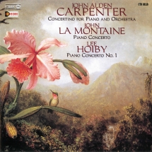 John Alden Carpenter - Concertino For Piano And Orchestra/Lee Hoiby/John La Montaine