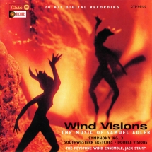 The Keystone Wind Ensemble - Wind Visions: The Music Of Samuel Adler