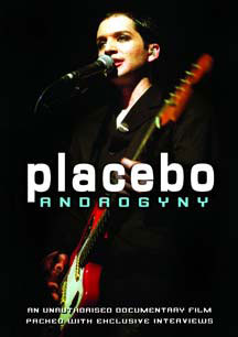 Placebo - Androgyny Unauthorized