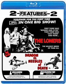 The Loners + Dragon Vs Needles Of Death (drive-in Double Feature #7)