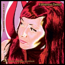 Fabienne Delsol - Catch Me A Rat