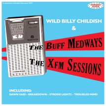 Buff Medways - Xfm Sessions