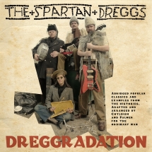 Spartan Dreggs - Dreggredation
