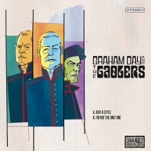 Graham Day & The Gaolers - Just A Little